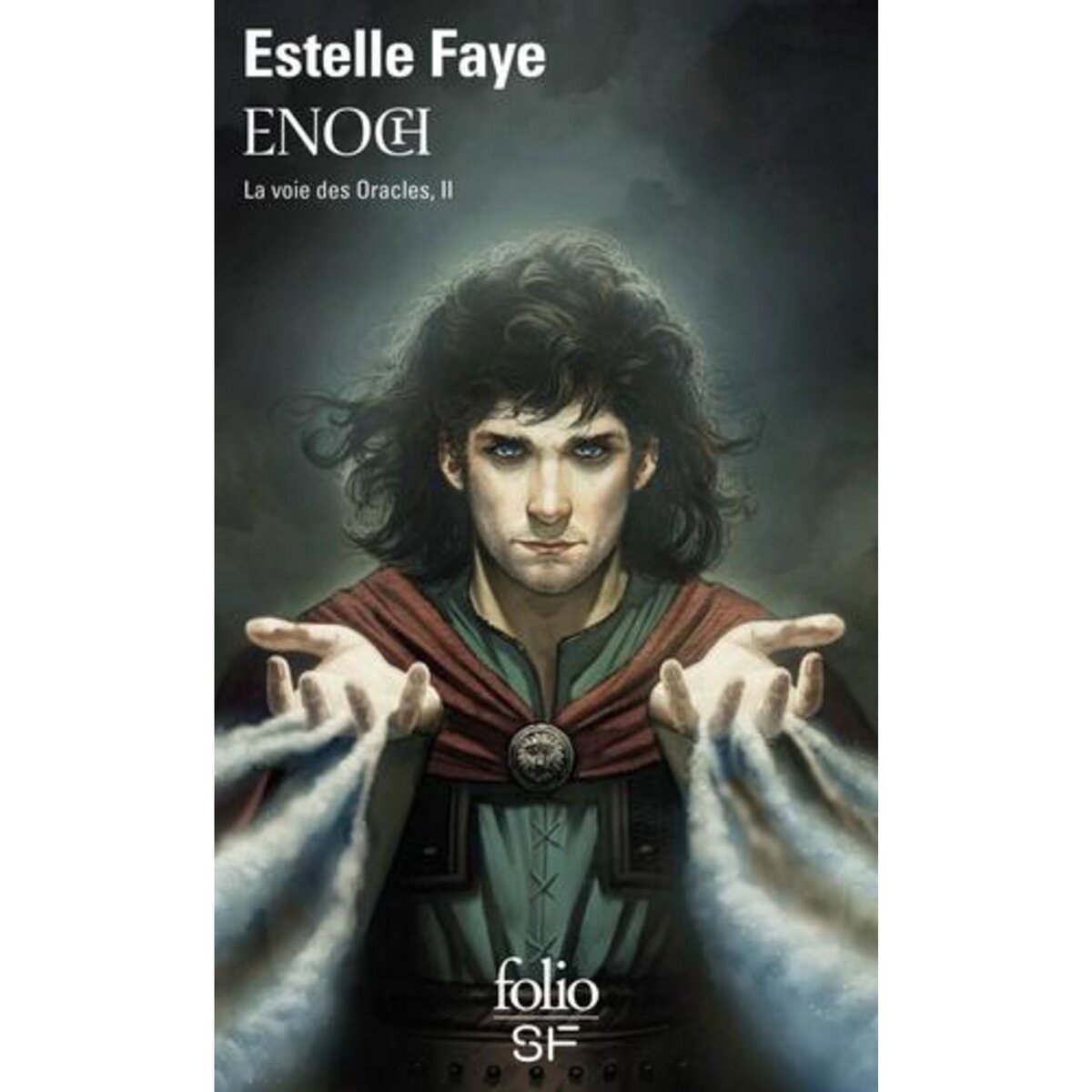 LA VOIE DES ORACLES TOME 2 : ENOCH, Faye Estelle