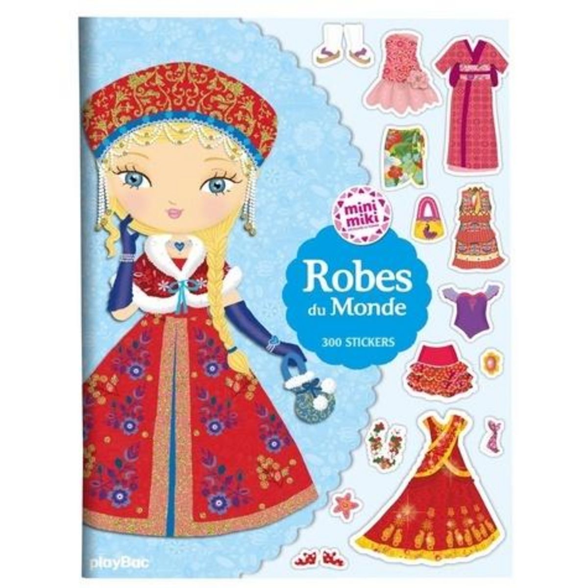 ROBES DU MONDE. 300 STICKERS, Camel Julie