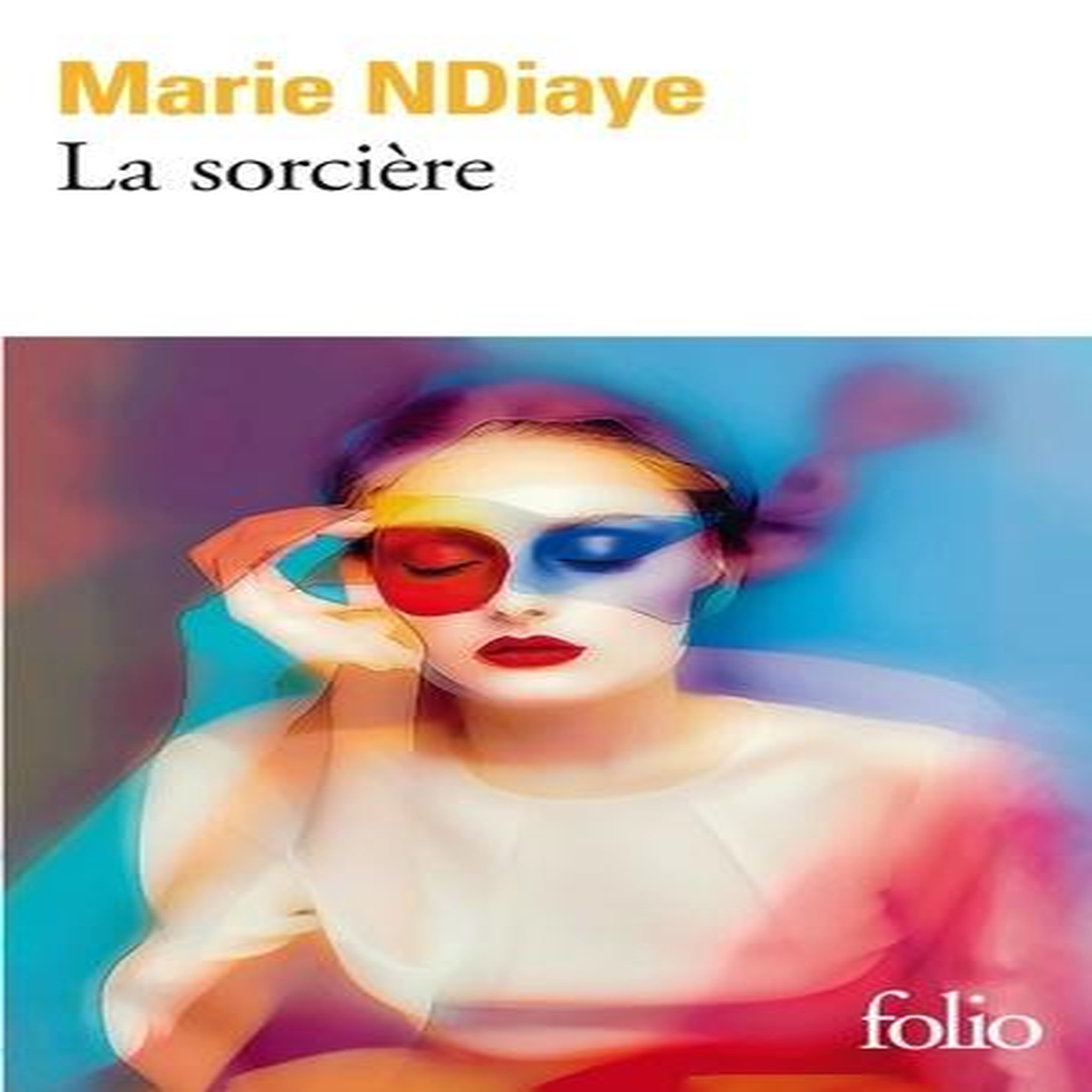 LA SORCIERE, NDiaye Marie