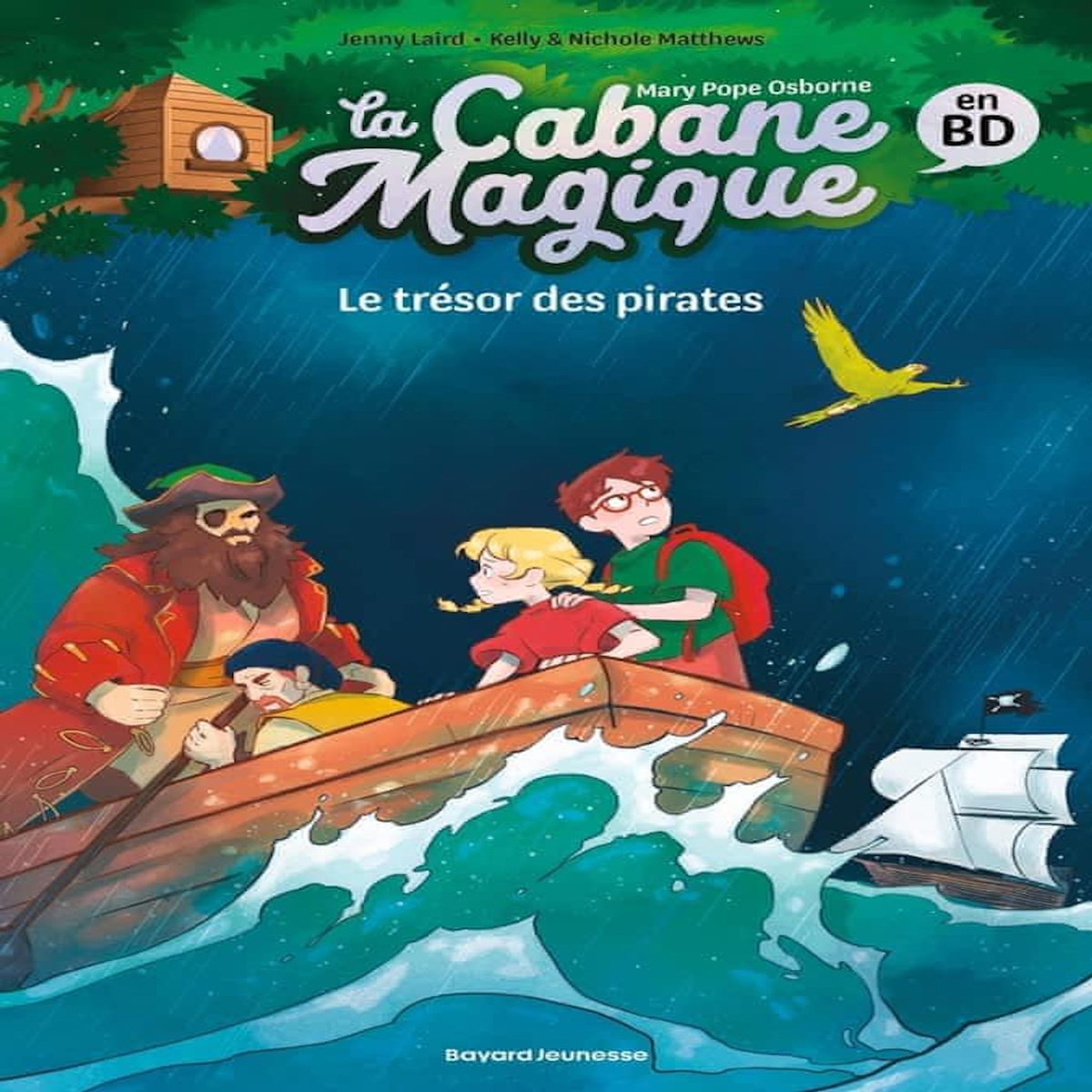 LA CABANE MAGIQUE EN BD TOME 4 : LE TRESOR DES PIRATES, Laird Jenny