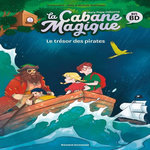 LA CABANE MAGIQUE EN BD TOME 4 : LE TRESOR DES PIRATES, Laird Jenny