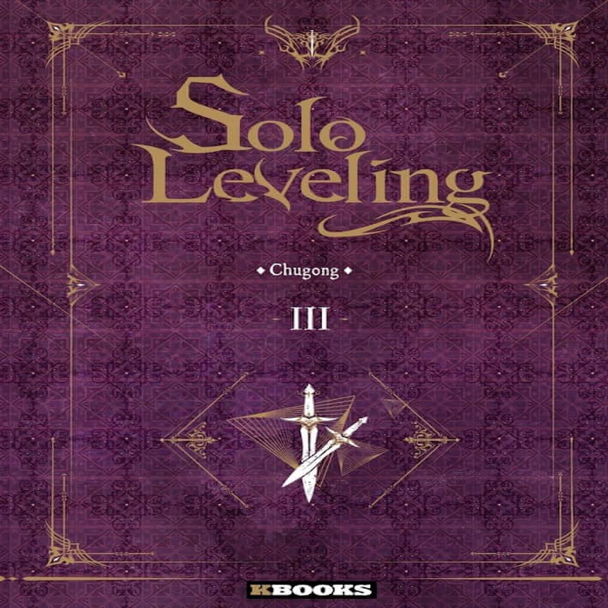SOLO LEVELING TOME 3 , Chugong