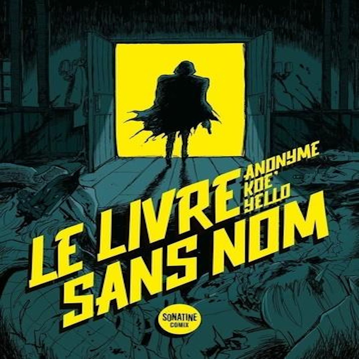 LE LIVRE SANS NOM, Anonyme (Bourbon Kid)