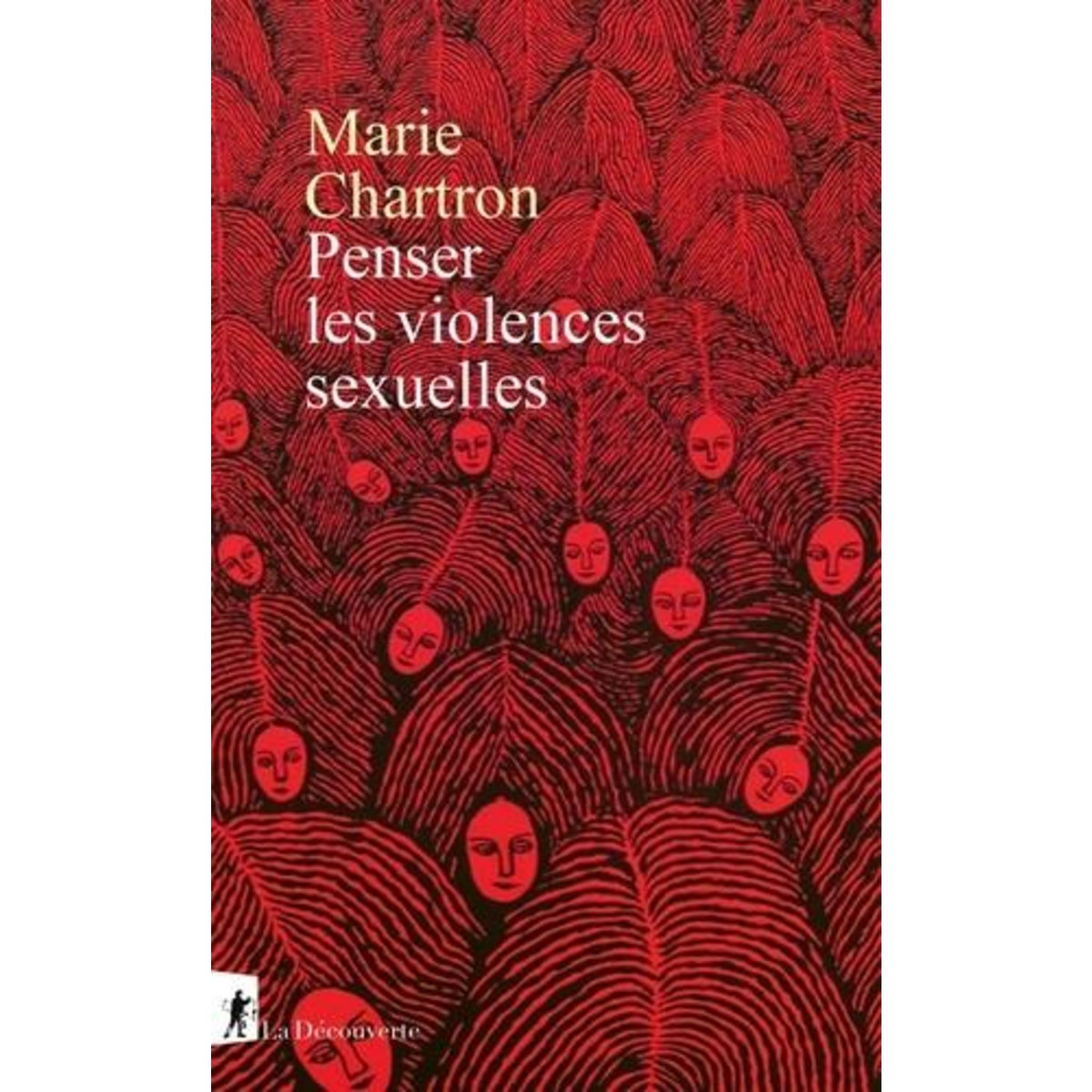 PENSER LES VIOLENCES SEXUELLES, Chartron Marie