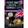  ESCAPE BOOK DES PETITS GENIES ! DE LA 5E A LA 4E, EDITION EN ANGLAIS, Saint-Martin Gilles