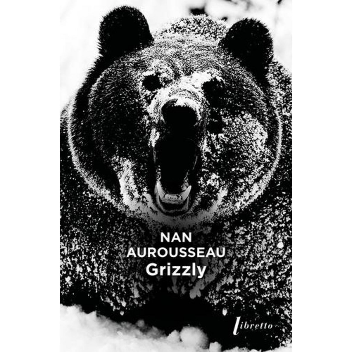 GRIZZLY, Aurousseau Nan