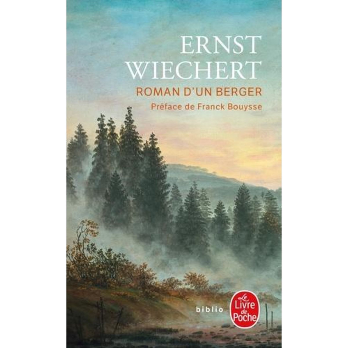 ROMAN D'UN BERGER, Wiechert Ernst
