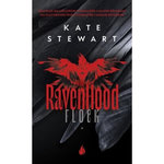 THE RAVENHOOD TOME 1 : FLOCK, Stewart Kate