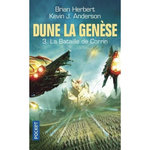 DUNE, LA GENESE TOME 3 : LA BATAILLE DE CORRIN, Herbert Brian