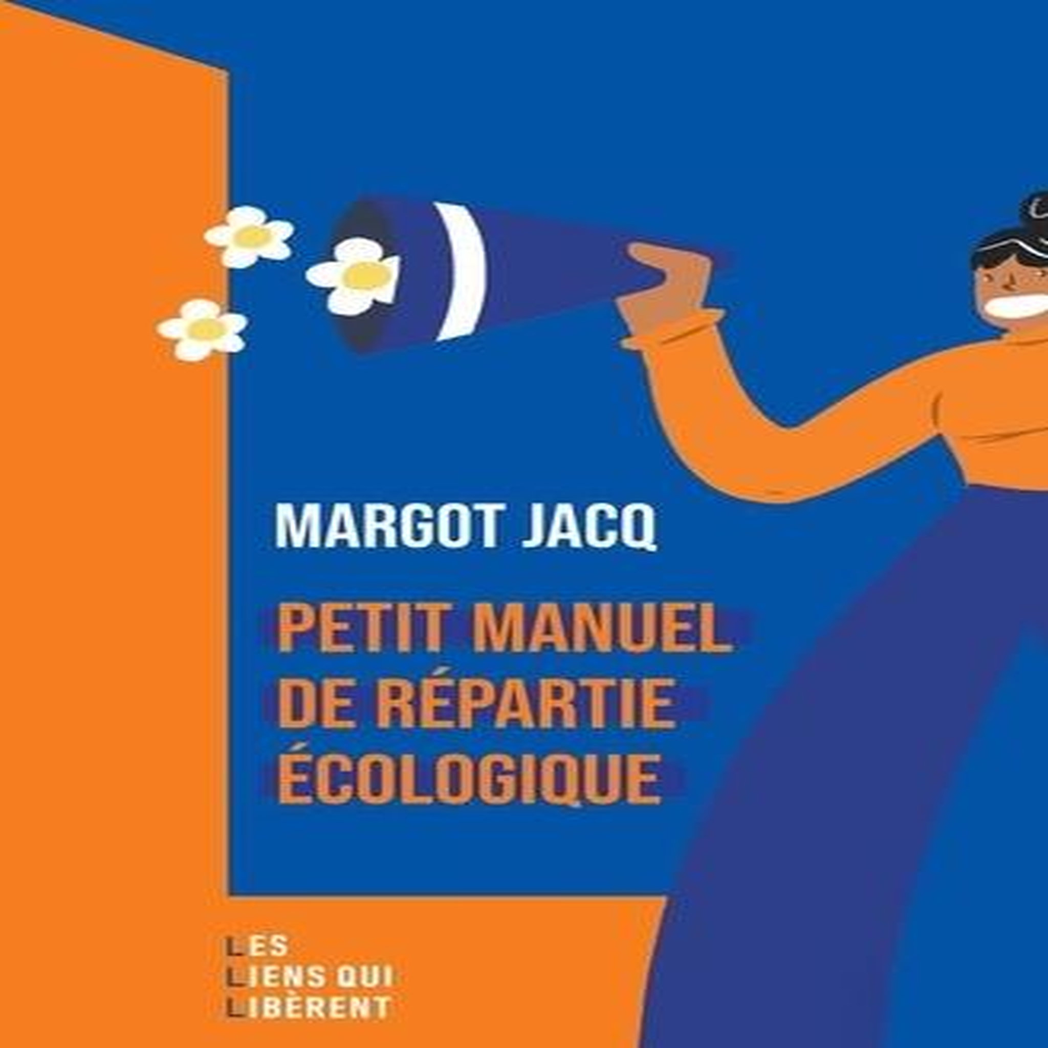 PETIT MANUEL DE REPARTIE ECOLOGIQUE, Jacq Margot