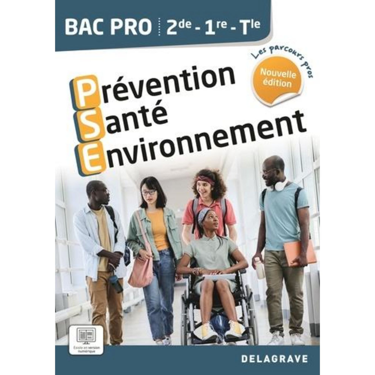 PREVENTION SANTE ENVIRONNEMENT (PSE) 2DE, 1RE, TLE BAC PRO. POCHETTE ELEVE, EDITION 2024, Basso Kevin