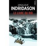 LE LIVRE DU ROI, Indridason Arnaldur