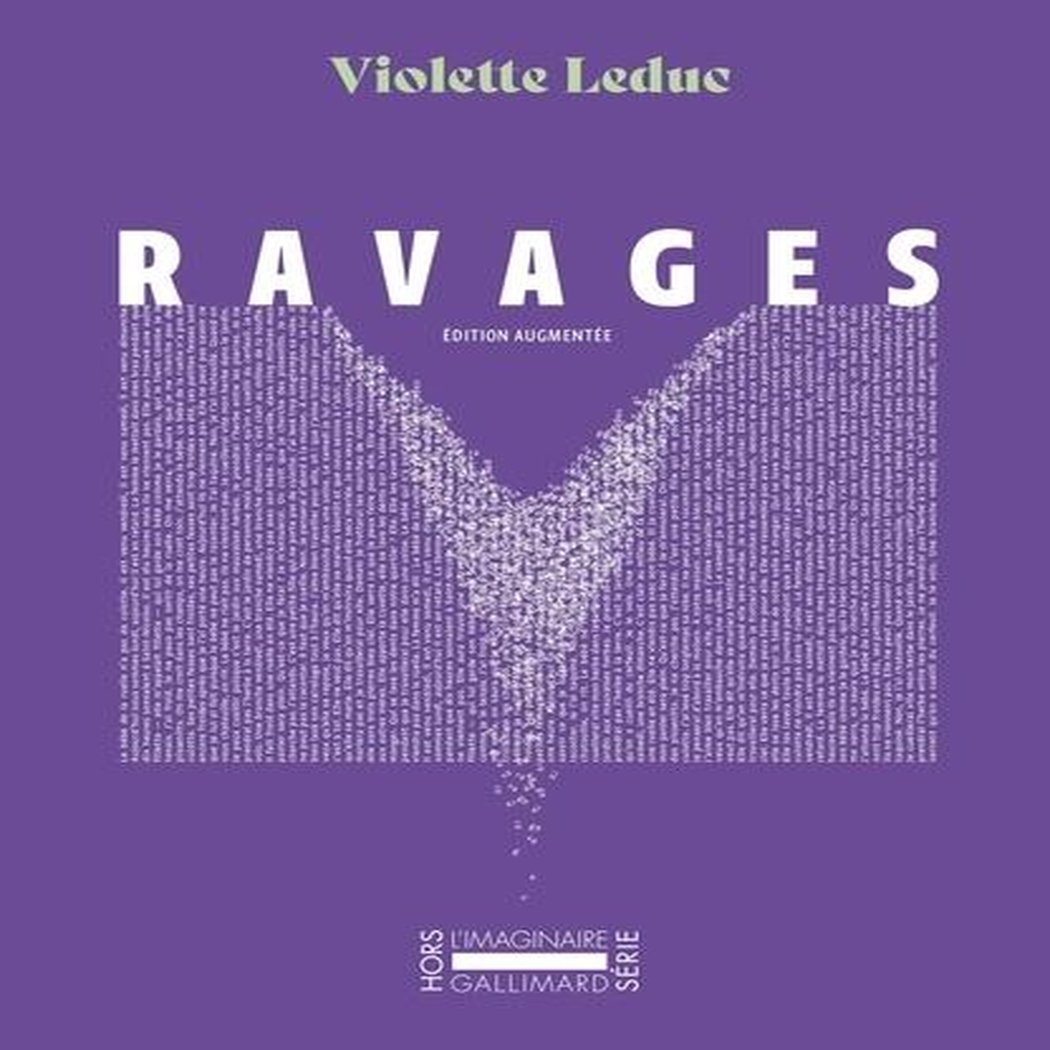 RAVAGES. EDITION REVUE ET AUGMENTEE, Leduc Violette