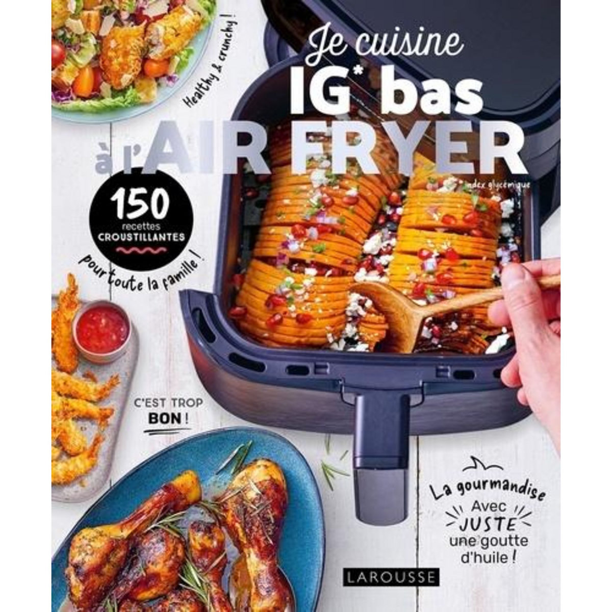 JE CUISINE IG BAS A L'AIR FRYER, Pape Marie-Elodie