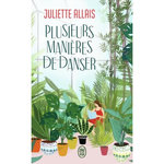 PLUSIEURS MANIERES DE DANSER, Allais Juliette