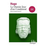 LE DERNIER JOUR D'UN CONDAMNE, Hugo Victor