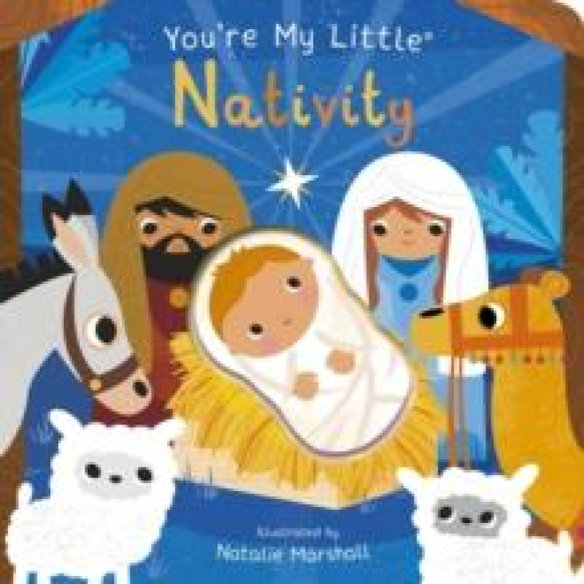 LIVRES You're My Little Nativity