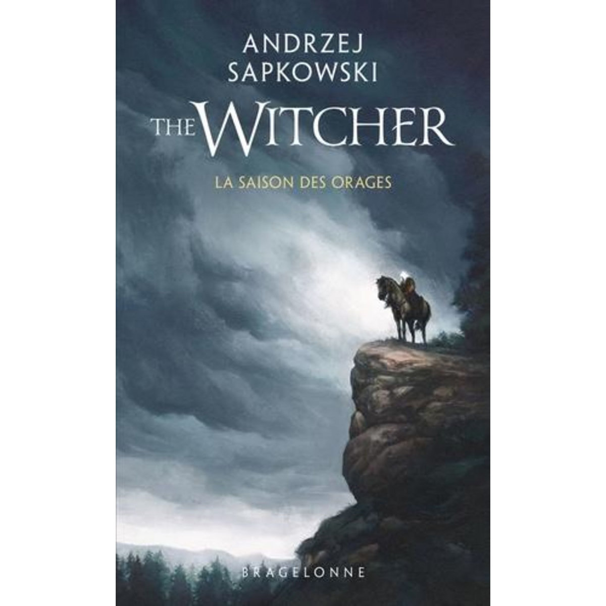 THE WITCHER TOME 8 : LA SAISON DES ORAGES, Sapkowski Andrzej