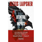 D'ENTRE LES MORTS, Laipsker Alexis