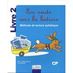 EN ROUTE VERS LA LECTURE CP. LIVRE 2, Sanlaville Marie-Christine