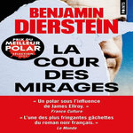 ECHOS DES ANNEES GRISES TOME 3 : LA COUR DES MIRAGES, Dierstein Benjamin