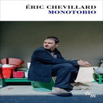 MONOTOBIO, Chevillard Eric