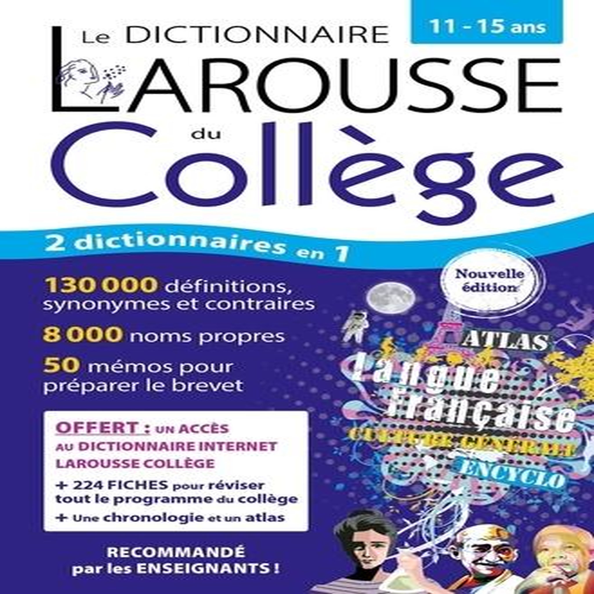 LE DICTIONNAIRE LAROUSSE DU COLLEGE, Larousse