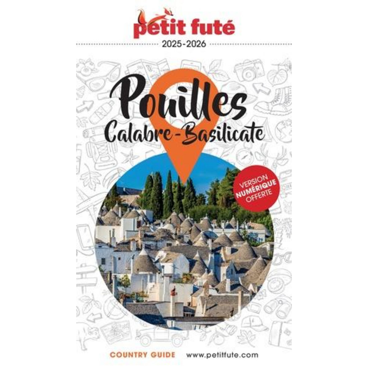 POUILLES. CALABRE - BASILICATE, EDITION 2025-2026, Auzias Dominique