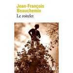 LE ROITELET, Beauchemin Jean-François