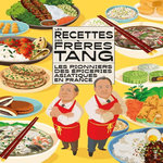 LES RECETTES DES FRERES TANG. LES PIONNIERS DES EPICERIES ASIATIQUES EN FRANCE, Sina Marie-Line