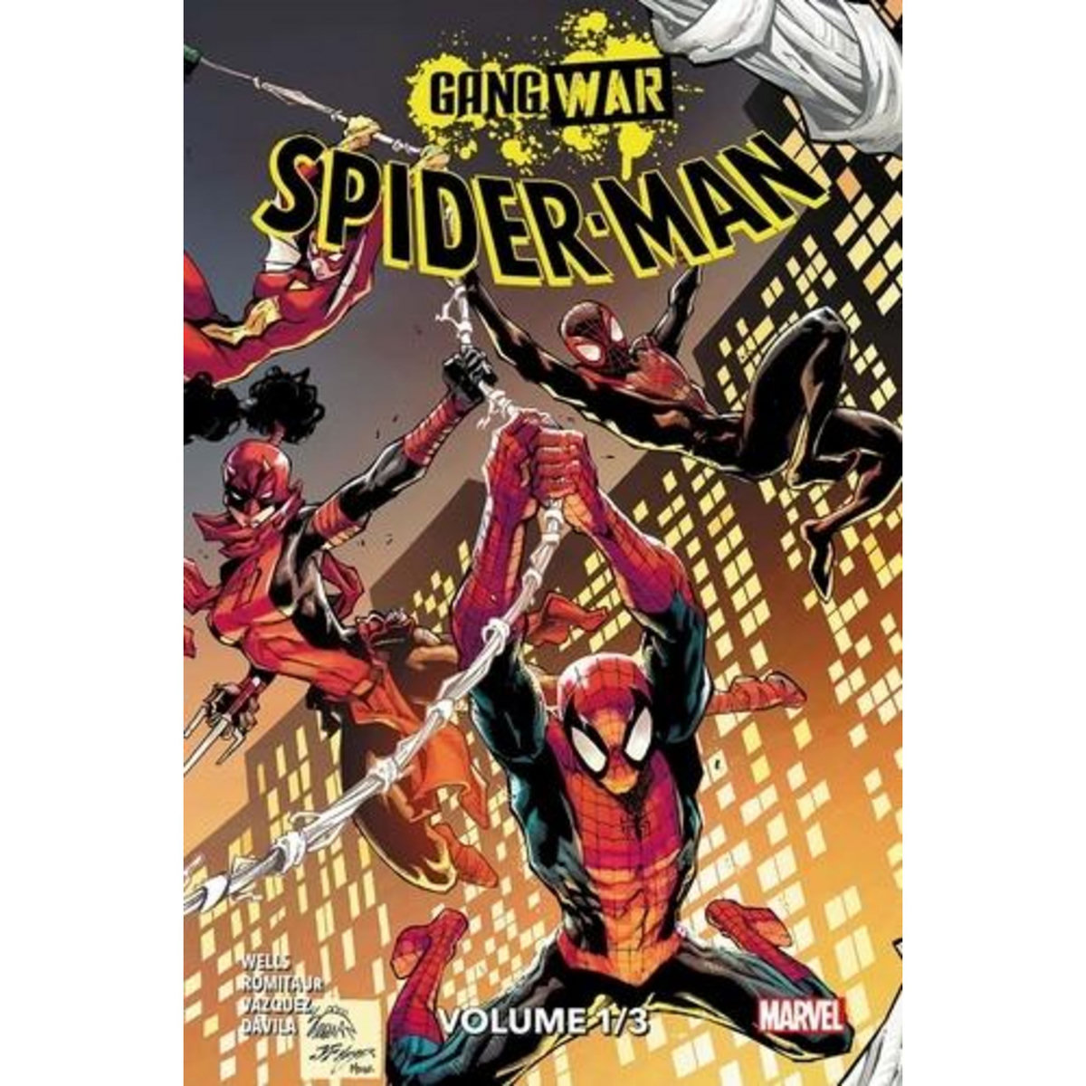SPIDER-MAN : GANG WAR. TOME 1, EDITION COLLECTOR, Wells Zeb