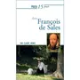  PRIER 15 JOURS AVEC FRANCOIS DE SALES, Morel Claude
