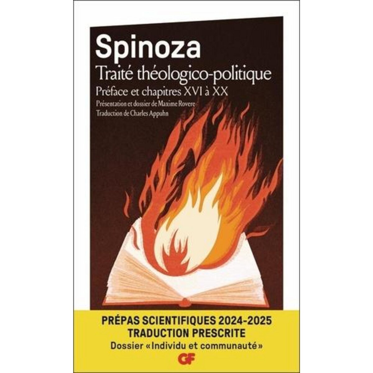 TRAITE THEOLOGICO-POLITIQUE. PREFACE ET CHAPITRES XVI A XX. PREPAS SCIENTIFIQUES, DOSSIER  INDIVIDU ET COMMUNAUTE , EDITION 2024-2025, Spinoza Baruch
