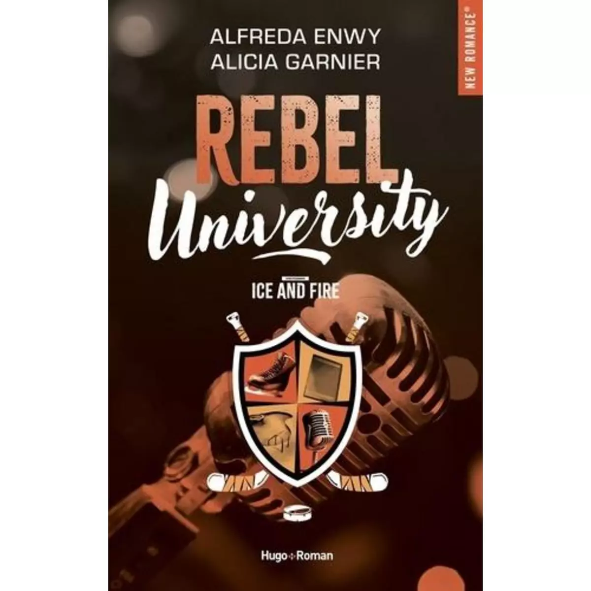  REBEL UNIVERSITY TOME 3 : ICE AND FIRE, Enwy Alfreda
