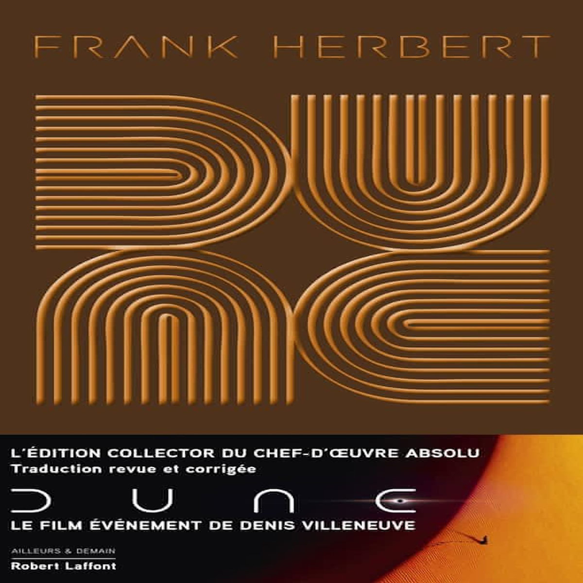 LE CYCLE DE DUNE TOME 1 : DUNE. EDITION COLLECTOR, Herbert Frank