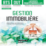 GESTION IMMOBILIERE. BTS PROFESSIONS IMMOBILIERES, DUT IMMOBILIERS ET LICENCES PROFESSIONNELLES METIERS DE L'IMMOBILIER, Camoz Jean-Yves