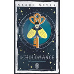 THE SCHOLOMANCE TOME 2 : PROMOTION FUNESTE, Novik Naomi