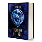 LES OS EMERAUDE TOME 3 : L'HERITAGE DU JADE, Lee Fonda