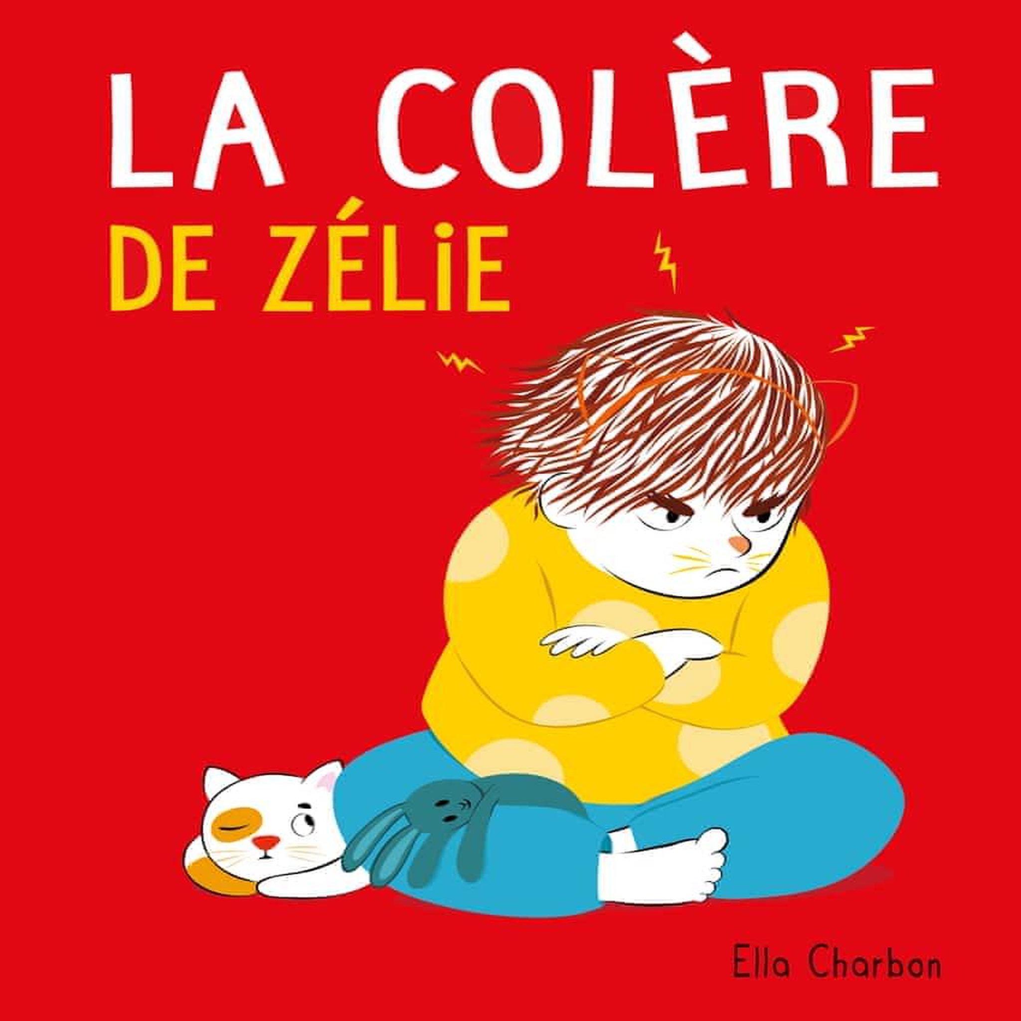 ZELIE : LA COLERE DE ZELIE, Charbon Ella