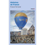 HISTOIRES DE FRANCE, Ferrand Franck