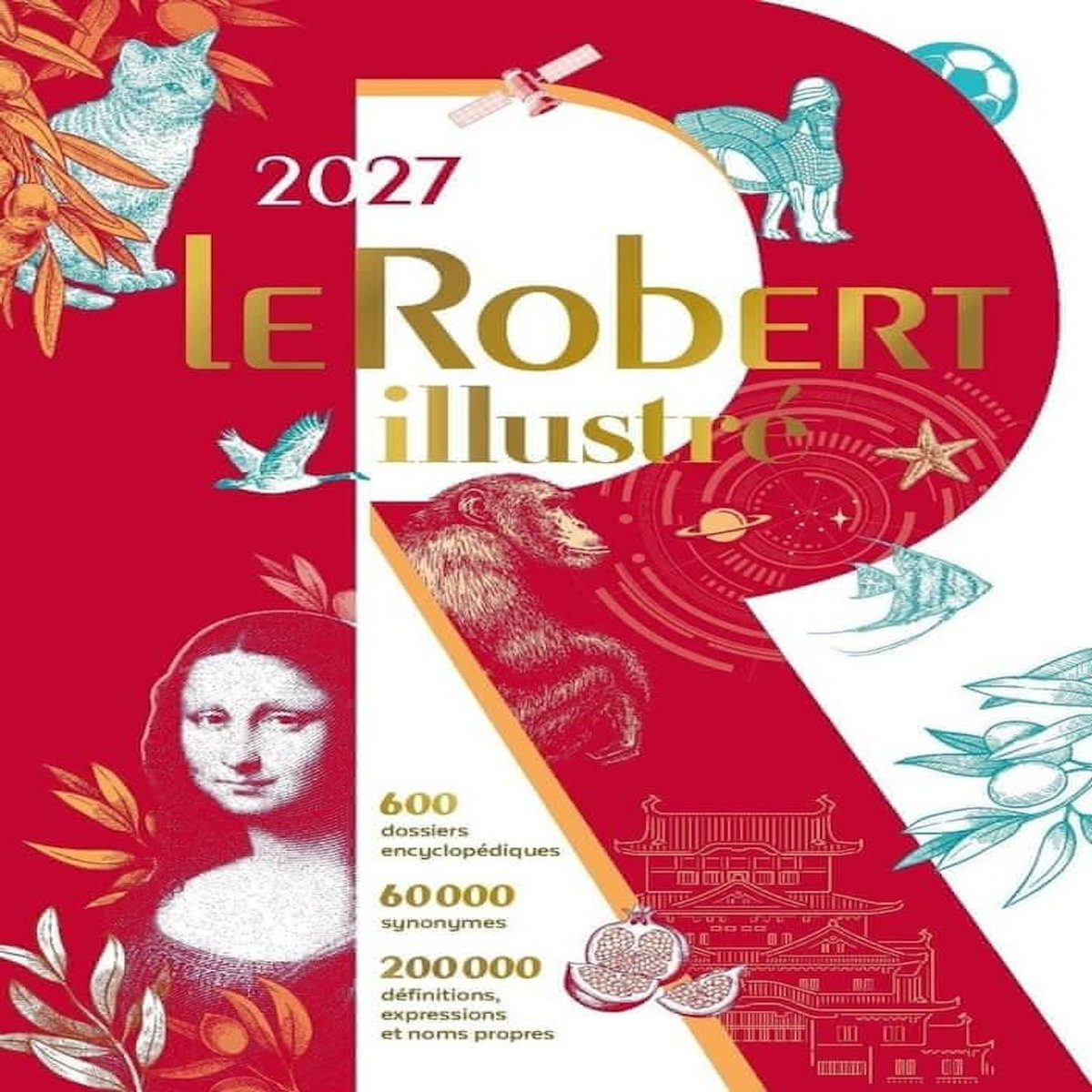 LE ROBERT ILLUSTRE. EDITION 2027, Le Robert