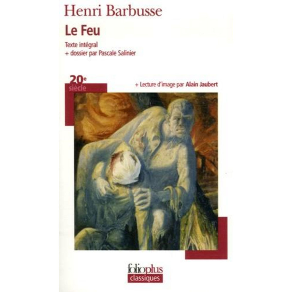LE FEU, Barbusse Henri
