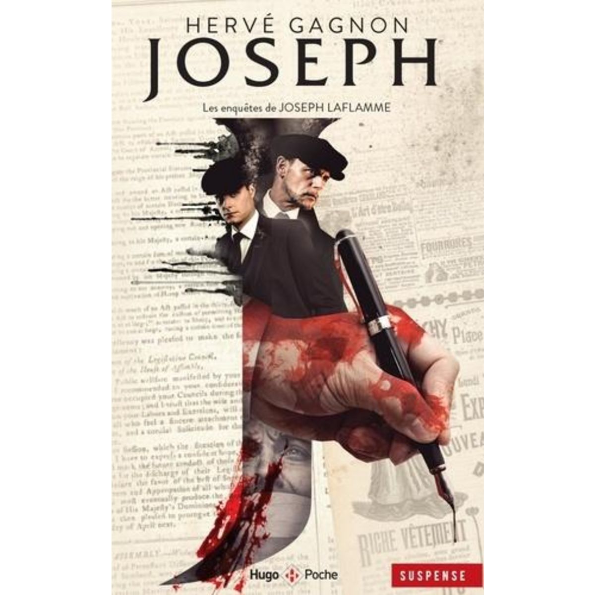 LES ENQUETES DE JOSEPH LAFLAMME TOME 5 : JOSEPH, Gagnon Hervé