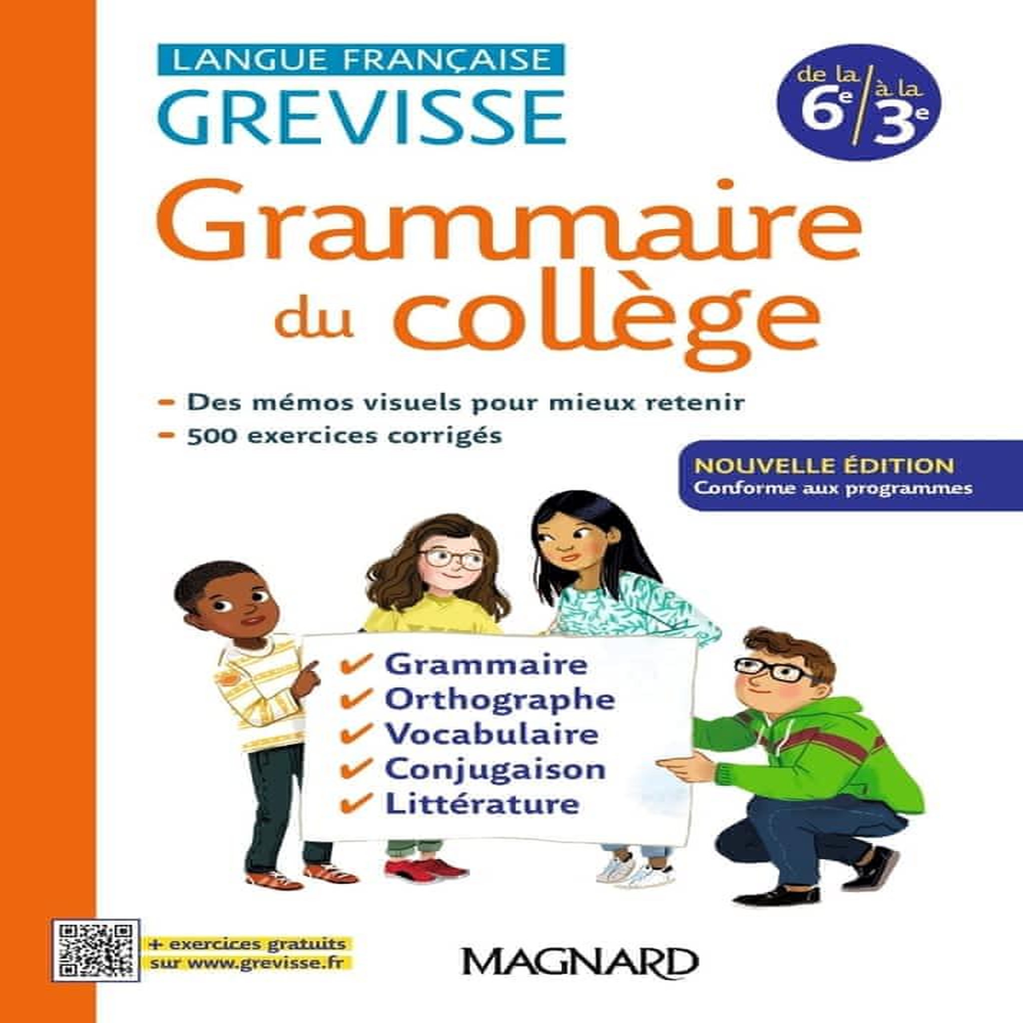 GRAMMAIRE DU COLLEGE, DE LA 6E A LA 3E. EDITION 2024, Gaillard Bénédicte