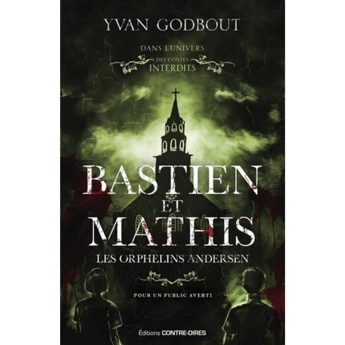 BASTIEN ET MATHIS. LES ORPHELINS ANDERSEN, Godbout Yvan