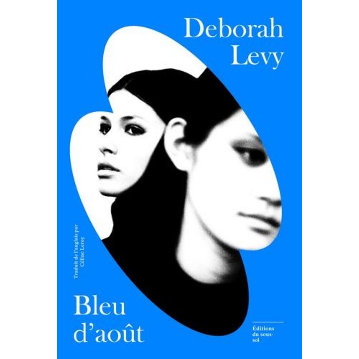 BLEU D'AOUT, Levy Deborah