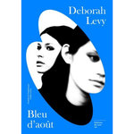 BLEU D'AOUT, Levy Deborah