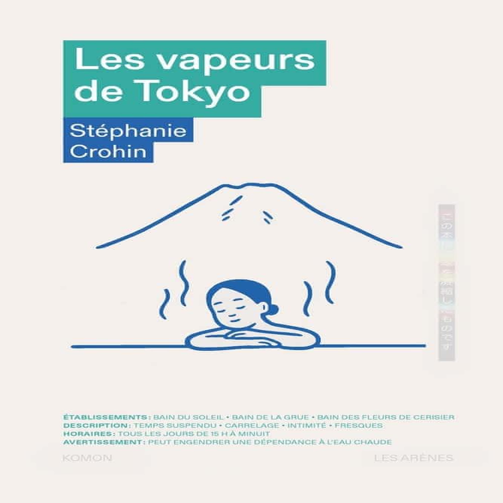 LES VAPEURS DE TOKYO, Crohin Kishigami Stéphanie