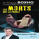 LES MORTS ONT LA PAROLE, Boxho Philippe