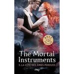 LA CITE DES TENEBRES - THE MORTAL INSTRUMENTS TOME 5 : LA CITE DES AMES PERDUES, Clare Cassandra